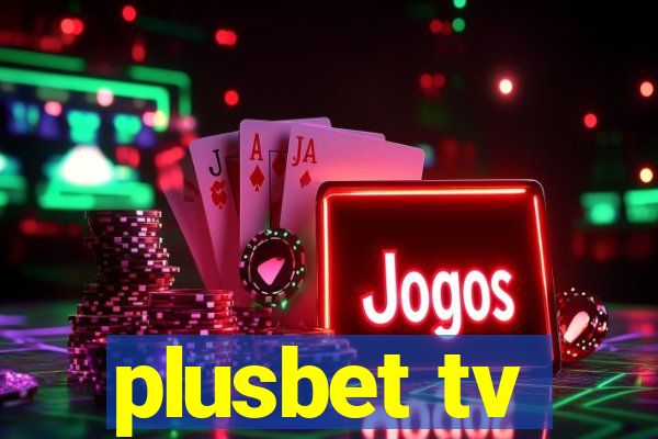 plusbet tv